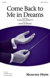 Come Back to Me in Dreams SATB choral sheet music cover